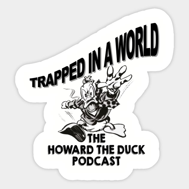 COLLECTIVE LIMITED EDITION: Trapped In a World - Howard Runs Sticker by Into the Knight - A Moon Knight Podcast